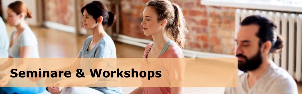 Seminare und Workshops